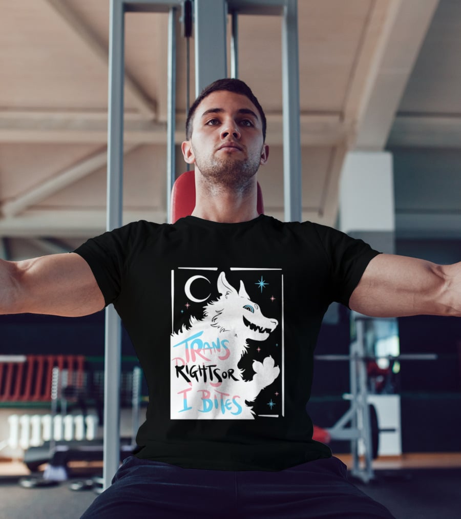 Trans Rights Or I Bites Wolf Moon Stars T-Shirt