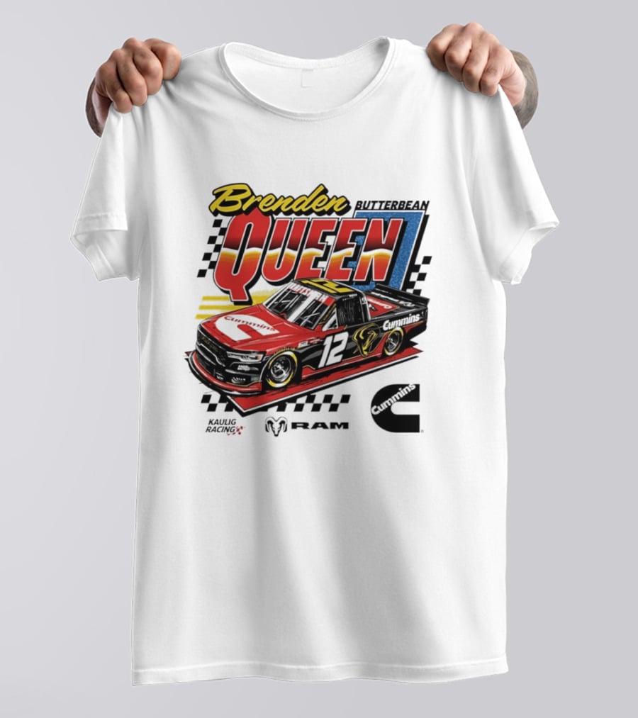 Brenden Queen Butterbean Kaulig Racing Craftsman Cummins Truck 12 RAM T-Shirt