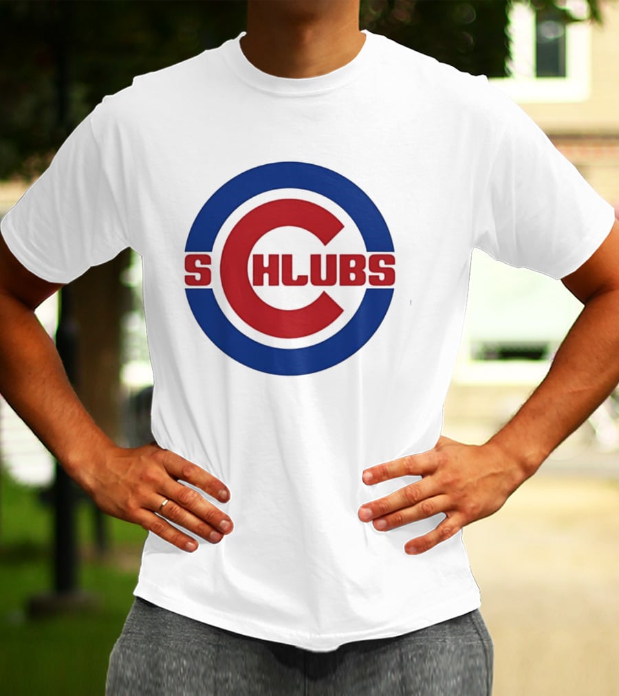Chicago Cubs Schlubs Parody C T-Shirt