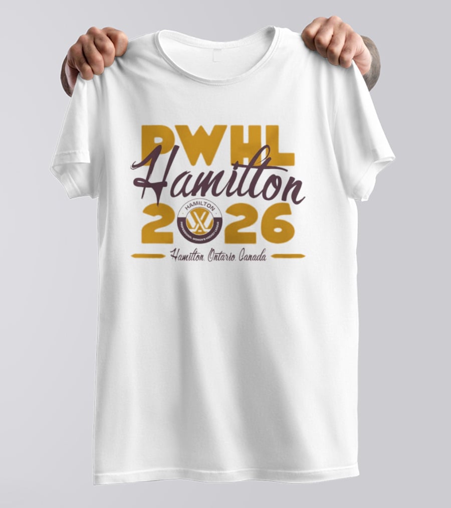 PWHL Hamilton Ontario Canada 2026 T-Shirt