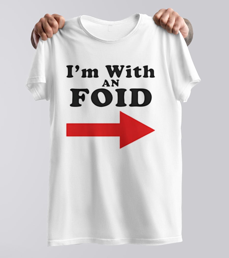 I'm With An Foid Red Arrow T-Shirt