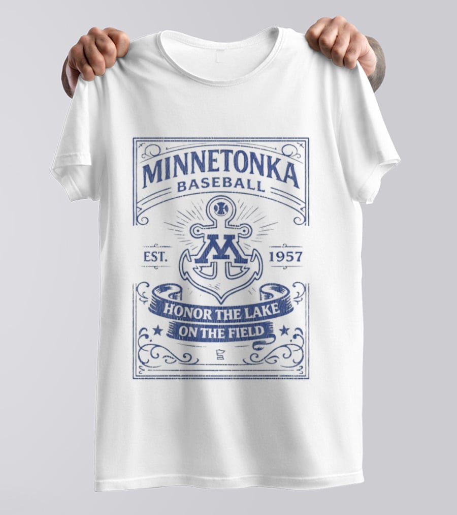 Minnetonka Baseball Est 1957 Anchor Spirit Honor The Lake On The Field T-Shirt