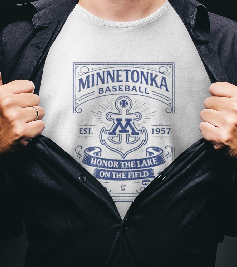 Minnetonka Baseball Est 1957 Anchor Spirit Honor The Lake On The Field T-Shirt