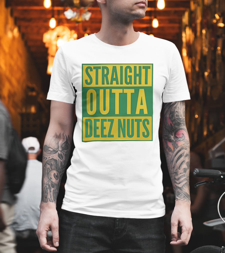 Straight Outta Deez Nuts Bold Yellow Green Block Letters T-Shirt