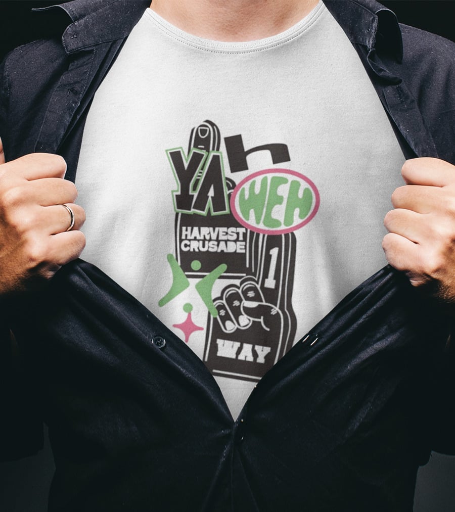 Yahweh Foam Finger Harvest Crusade One Way T-Shirt