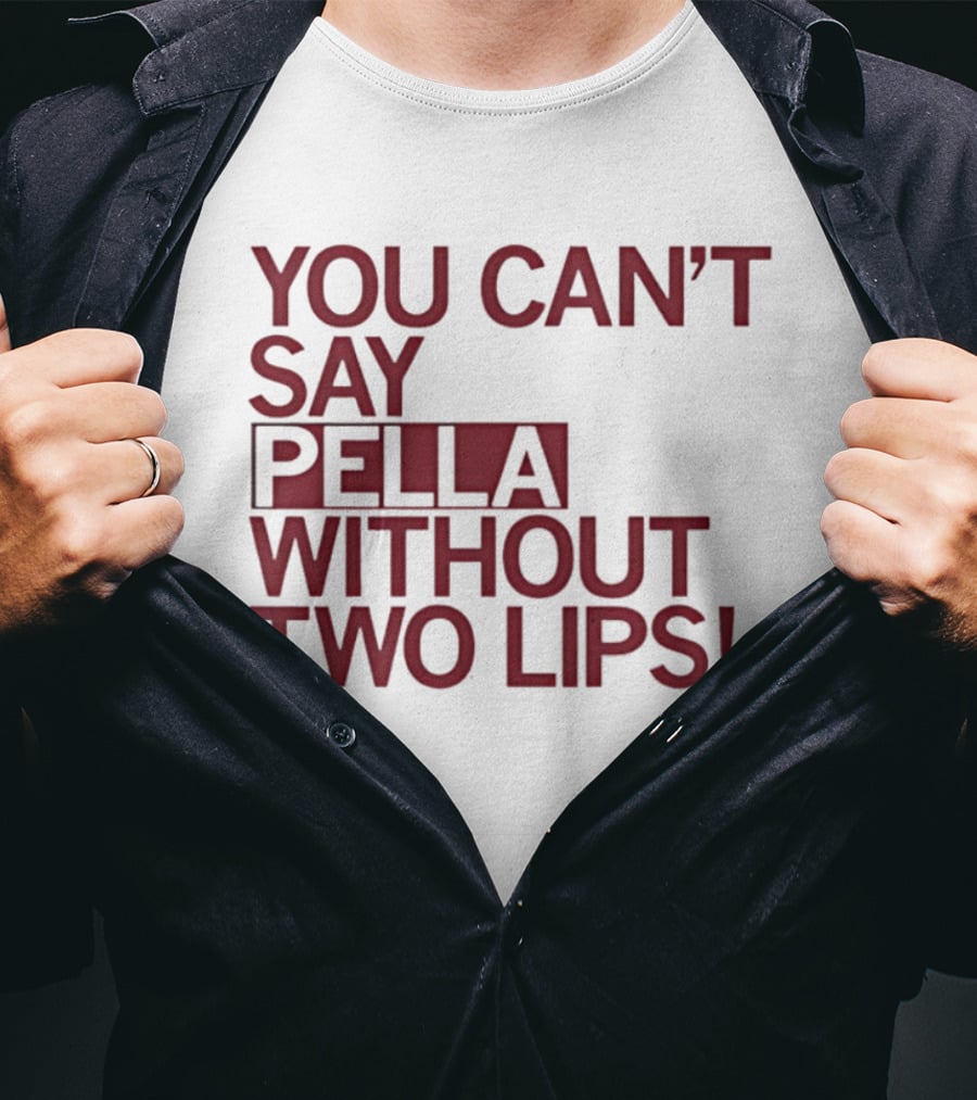 You Can't Say Pella Without Two Lips Knicks Jalen Brunson NBA T-Shirt