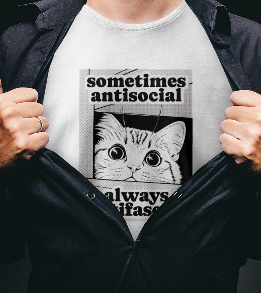 Sometimes Antisocial Always Antifascist Cat T-Shirt