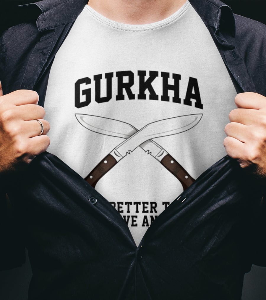 Gurkha It Is Better To Die Than Live An Indian With Crossed Knives T-Shirt