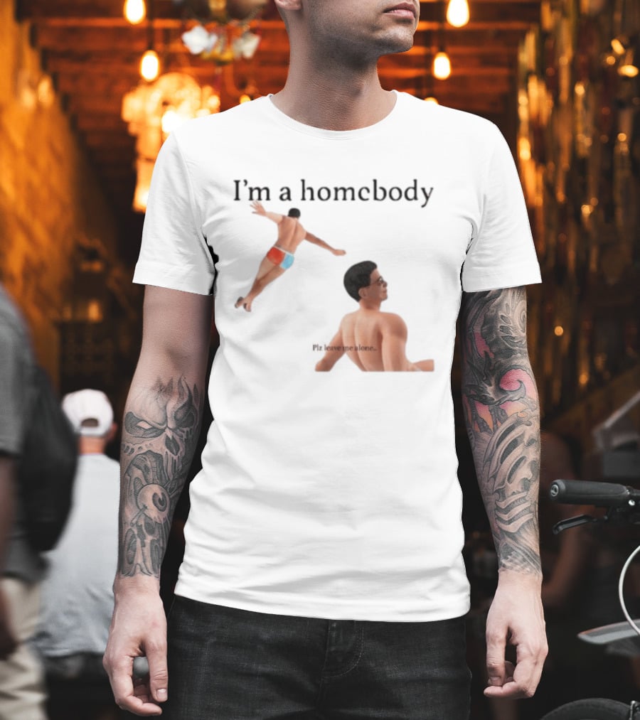 I'm A Homebody Plz Leave Me Alone Vintage Poolside Relaxation T-Shirt