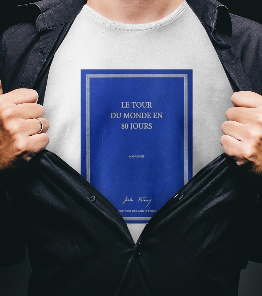 Le Tour Du Monde En 80 Jours Manuscrit Jules Verne Éditions Des Saints Pères T-Shirt