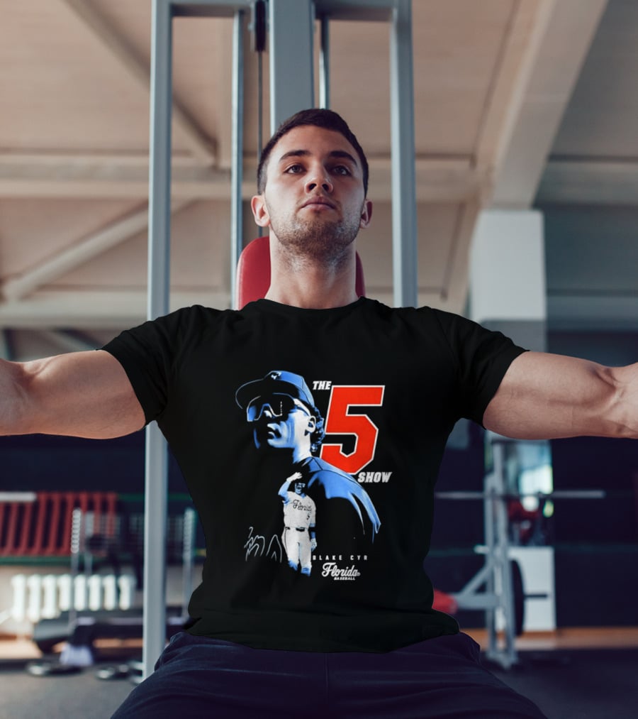 Blake Cyr The 5 Show Florida Baseball T-Shirt