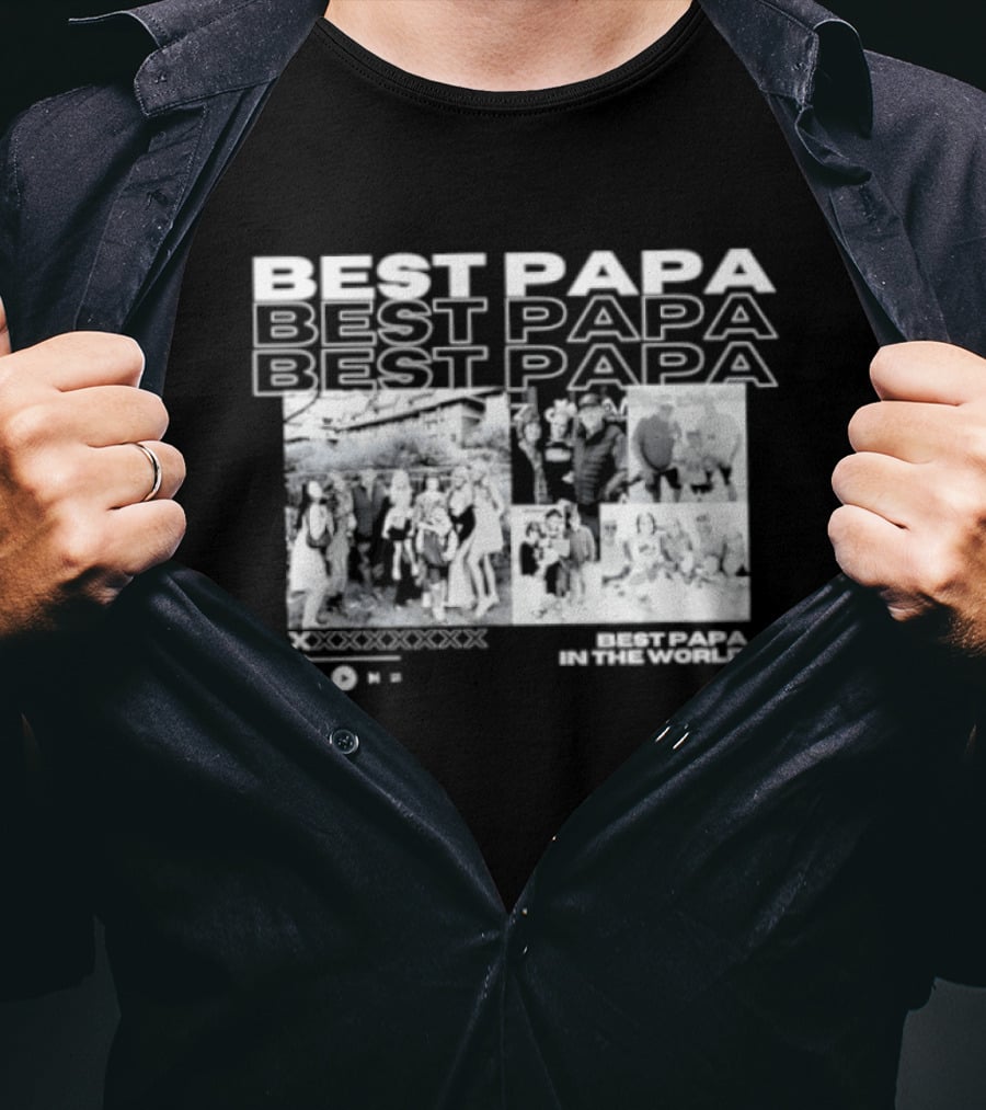 Best Papa In The World Family Celebration Images T-Shirt