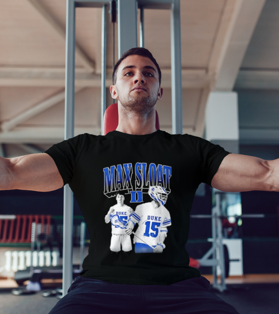 Max Sloat Duke Blue Devils Lacrosse Number 15 Sports Fan Gear T-Shirt