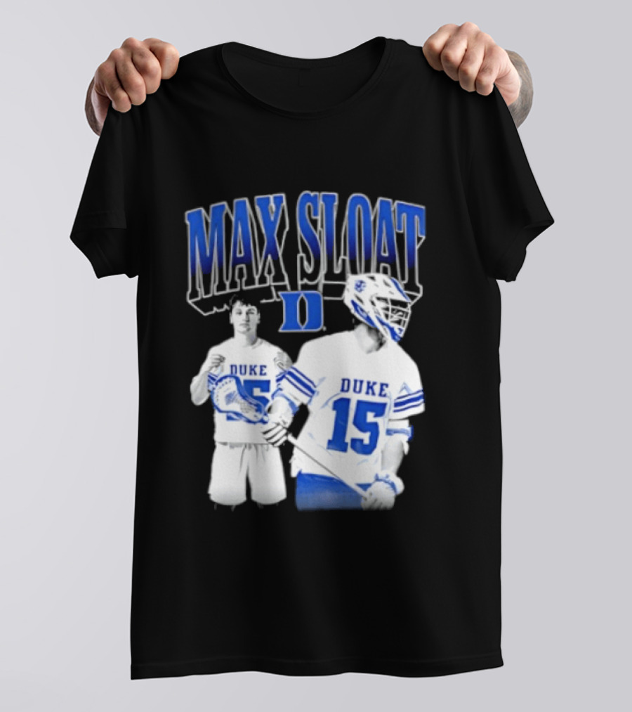 Max Sloat Duke Blue Devils Lacrosse Number 15 Sports Fan Gear T-Shirt