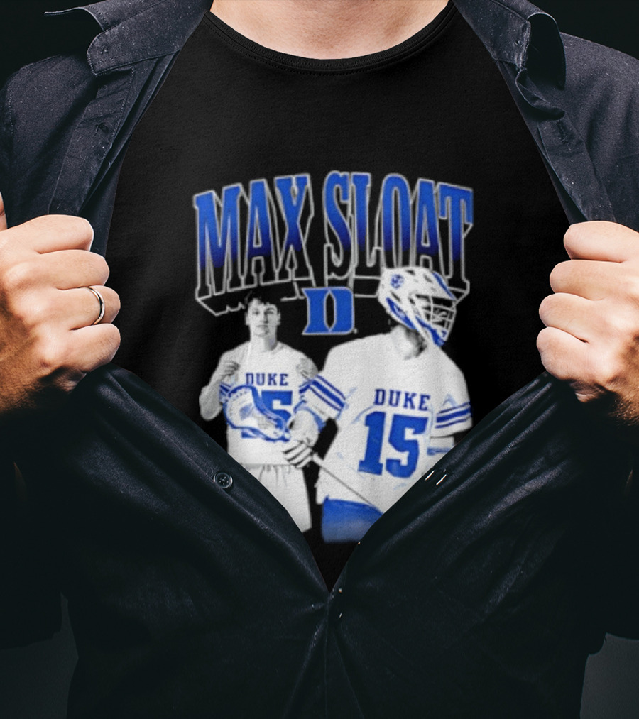 Max Sloat Duke Blue Devils Lacrosse Number 15 Sports Fan Gear T-Shirt