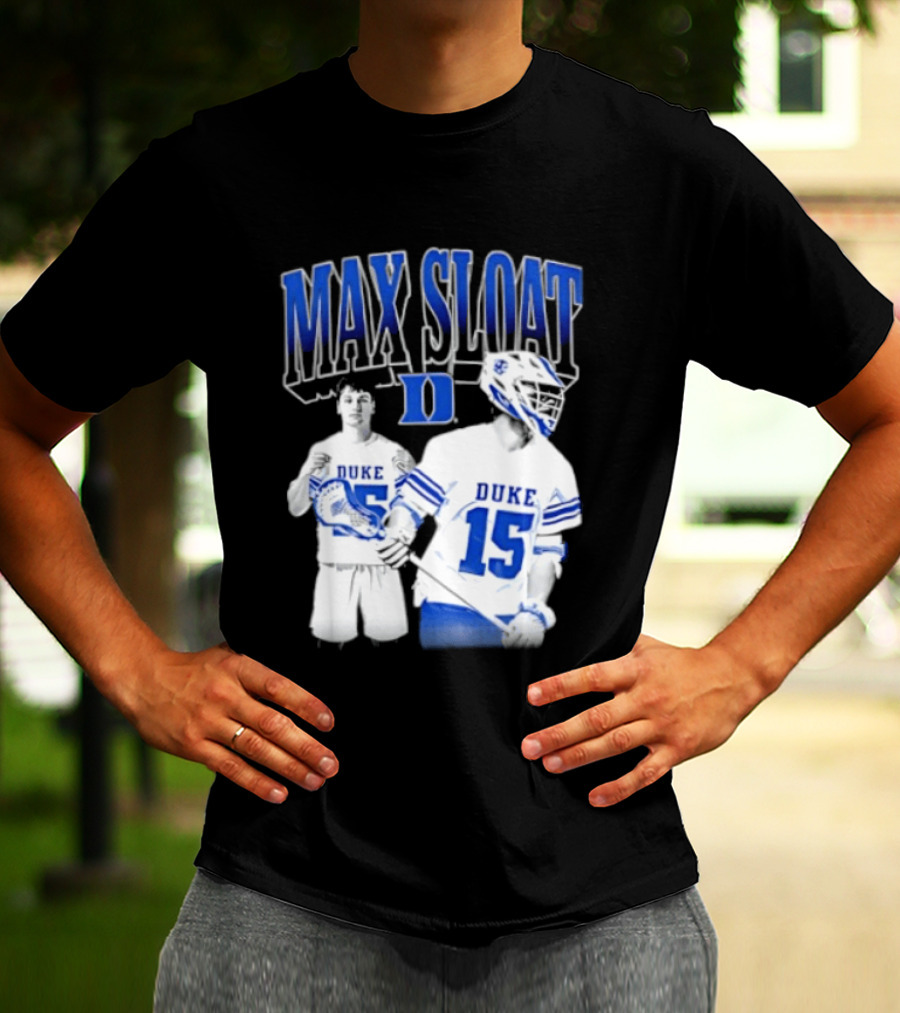 Max Sloat Duke Blue Devils Lacrosse Number 15 Sports Fan Gear T-Shirt