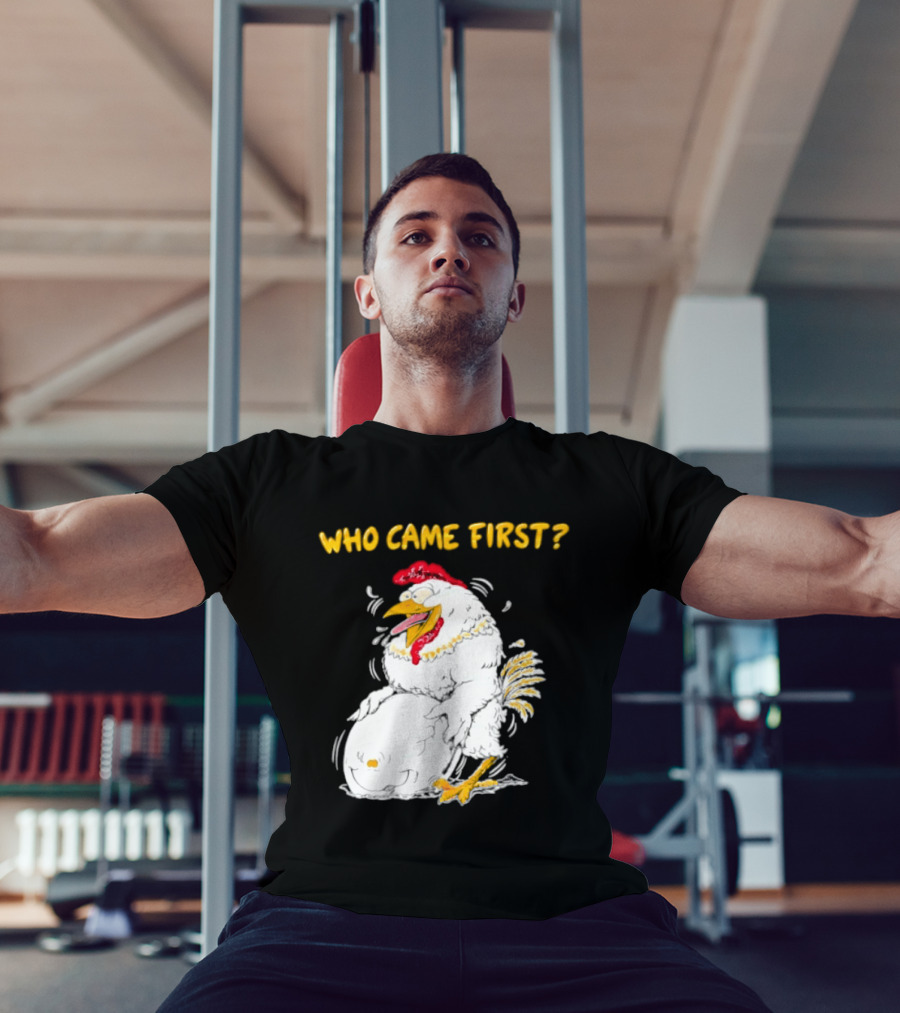Who Came First Chicken And Egg Playful T-Shirt