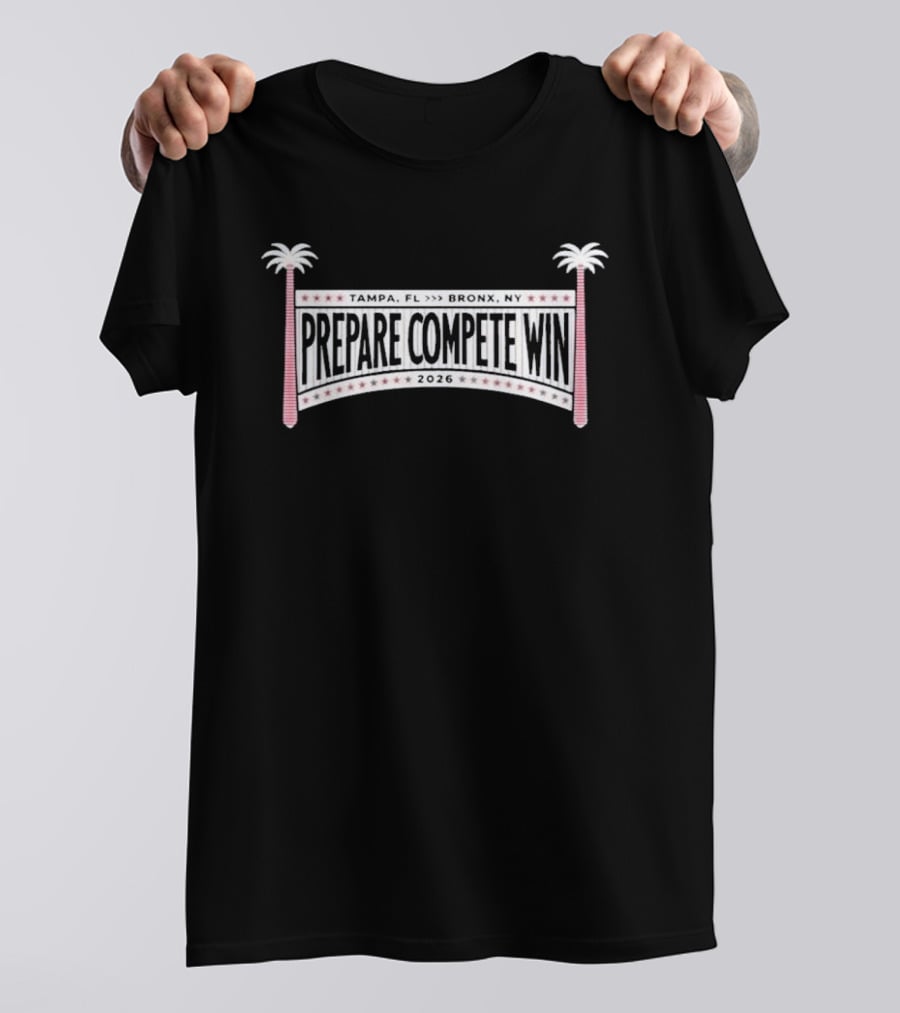 Prepare Compete Win 2026 Baseball Theme With Palm Trees And Stars T-Shirt