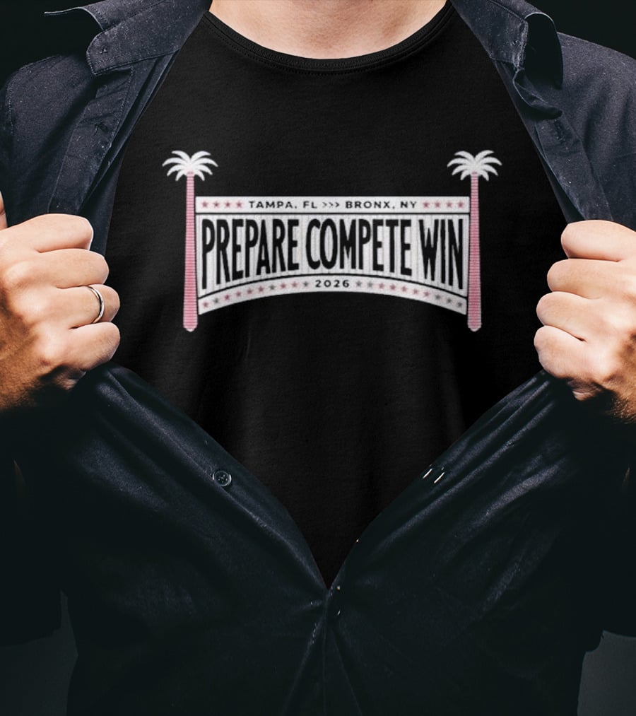 Prepare Compete Win 2026 Baseball Theme With Palm Trees And Stars T-Shirt
