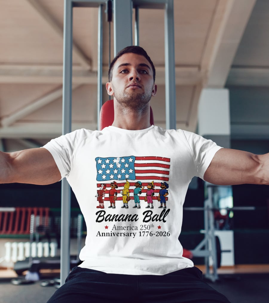 Banana Ball America 250th Anniversary 1776 2026 Flag Baseball Celebration T-Shirt