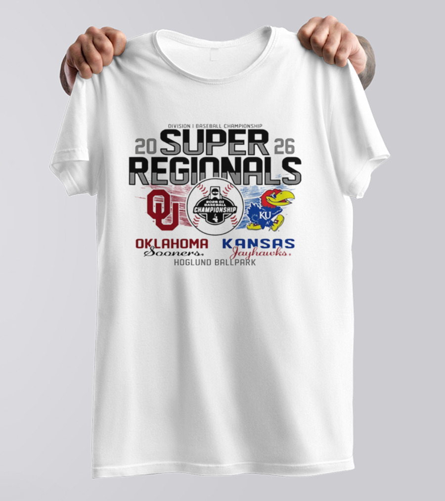 Kansas Jayhawks Vs Oklahoma Sooners Division I Baseball Championship 2026 Super Regionals Hoglund Ballpark T-Shirt