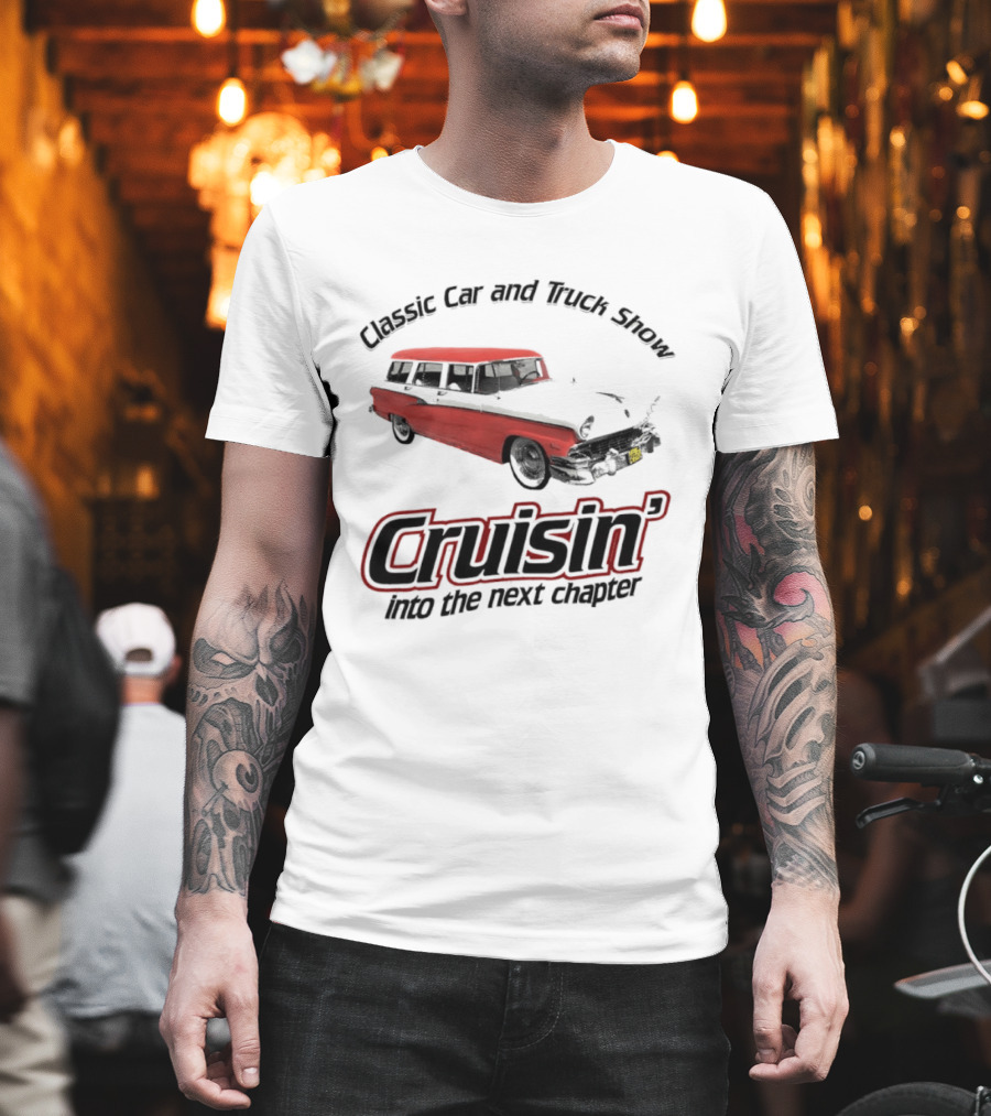 Classic Car And Truck Show Cruisin' Into The Next Chapter Vintage Red Station Wagon T-Shirt