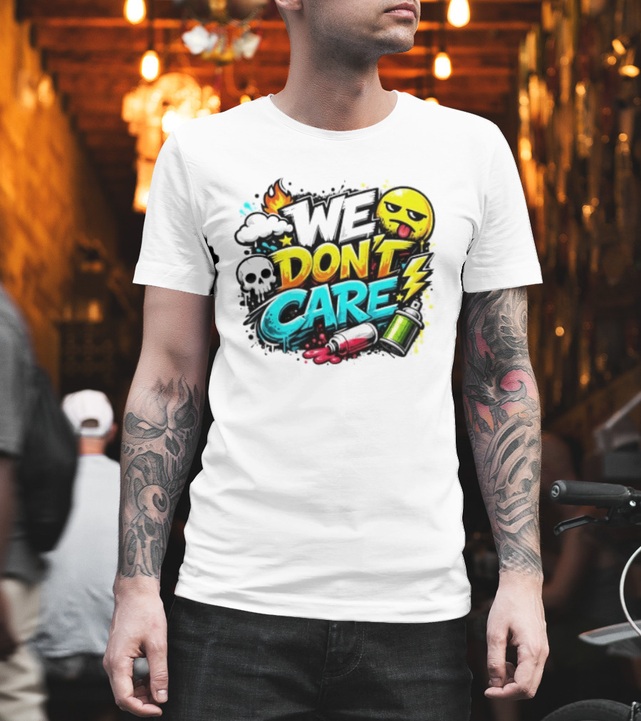 We Don't Care Graffiti Emojis Fire Cloud Lightning Skull T-Shirt