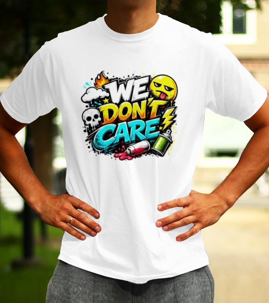 We Don't Care Graffiti Emojis Fire Cloud Lightning Skull T-Shirt