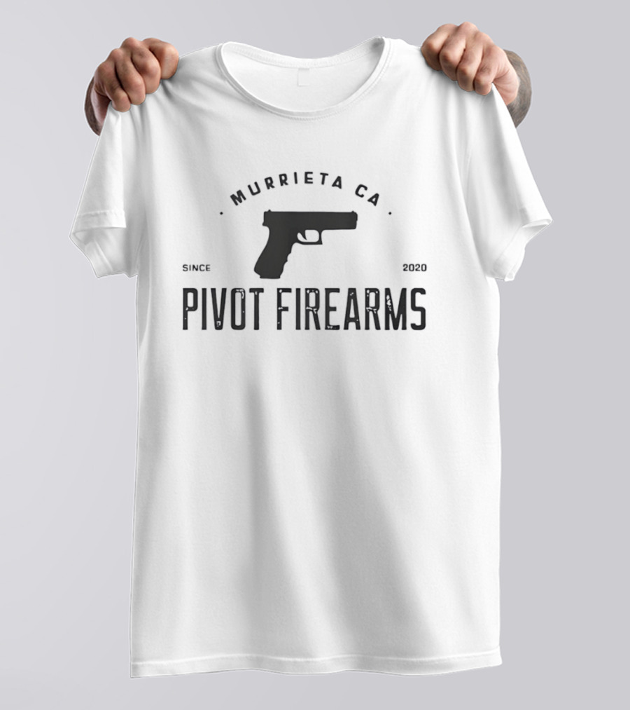 Pivot Firearms Murrieta CA Since 2020 Handgun Pistol T-Shirt