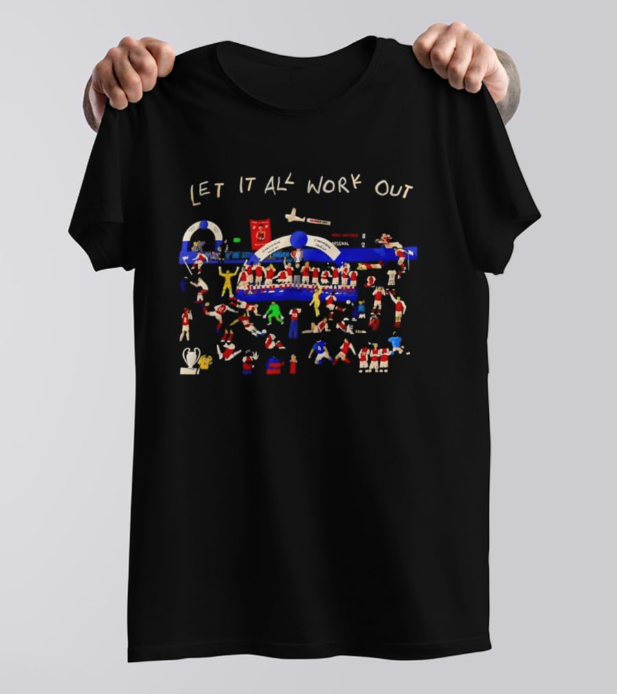 Arsenal FC Let It All Work Out Team Celebration T-Shirt