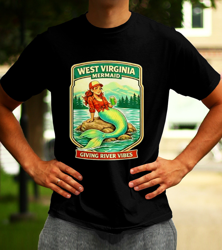 West Virginia Mermaid Giving River Vibes Green Tail Red Hat T-Shirt