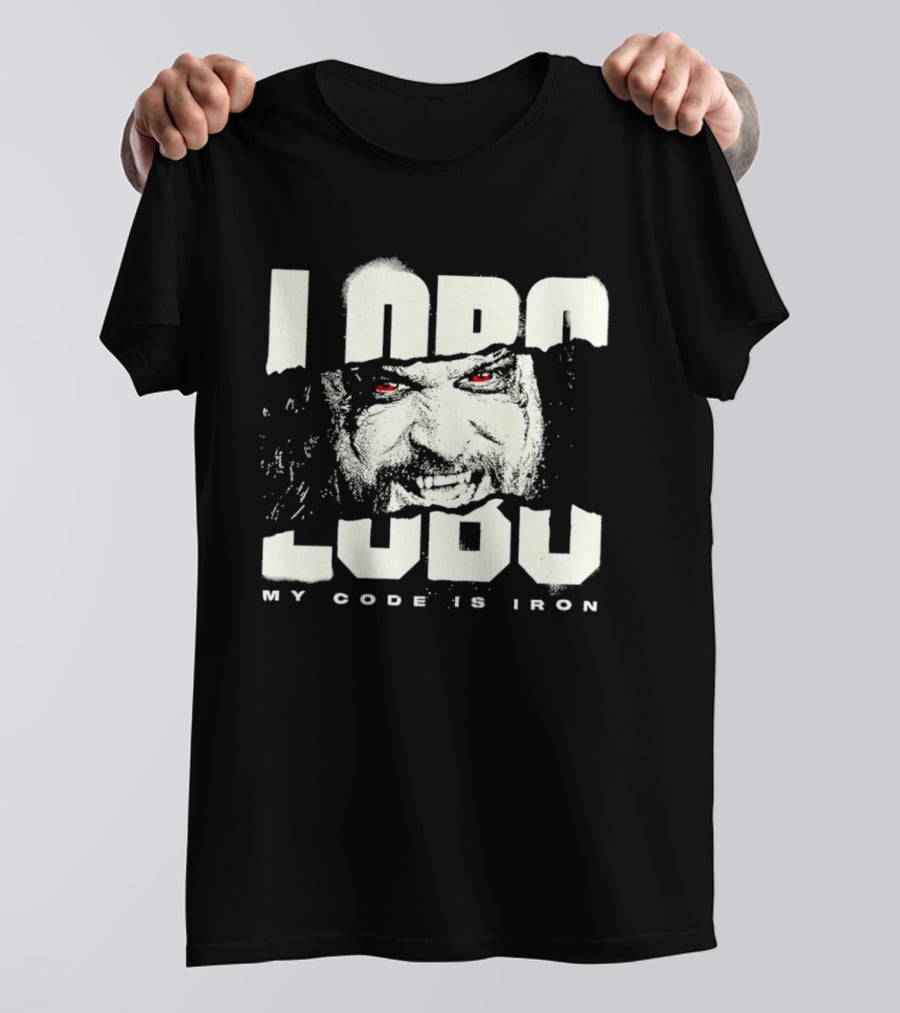 Lobo Ludu My Code Is Iron WWE Pro Wrestling Monster Red Eyes Fangs Wrestlemania 2026 T-Shirt