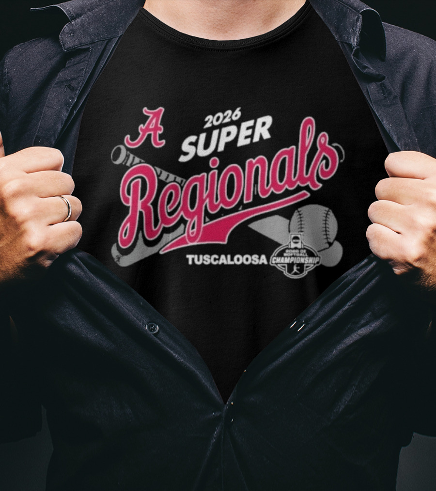 Alabama Crimson Tide 2026 Super Regionals Tuscaloosa Softball T-Shirt