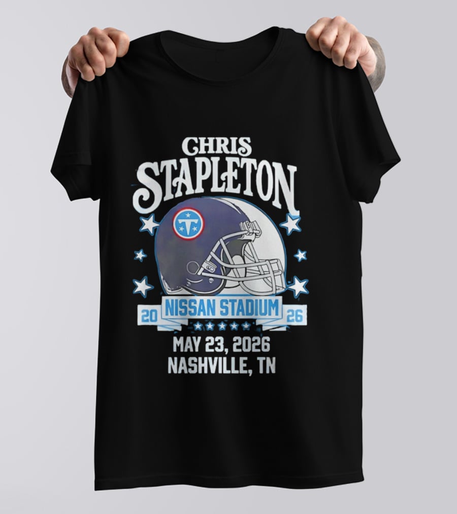 Chris Stapleton Nissan Stadium Tennessee Titans May 23 2026 Nashville TN T-Shirt