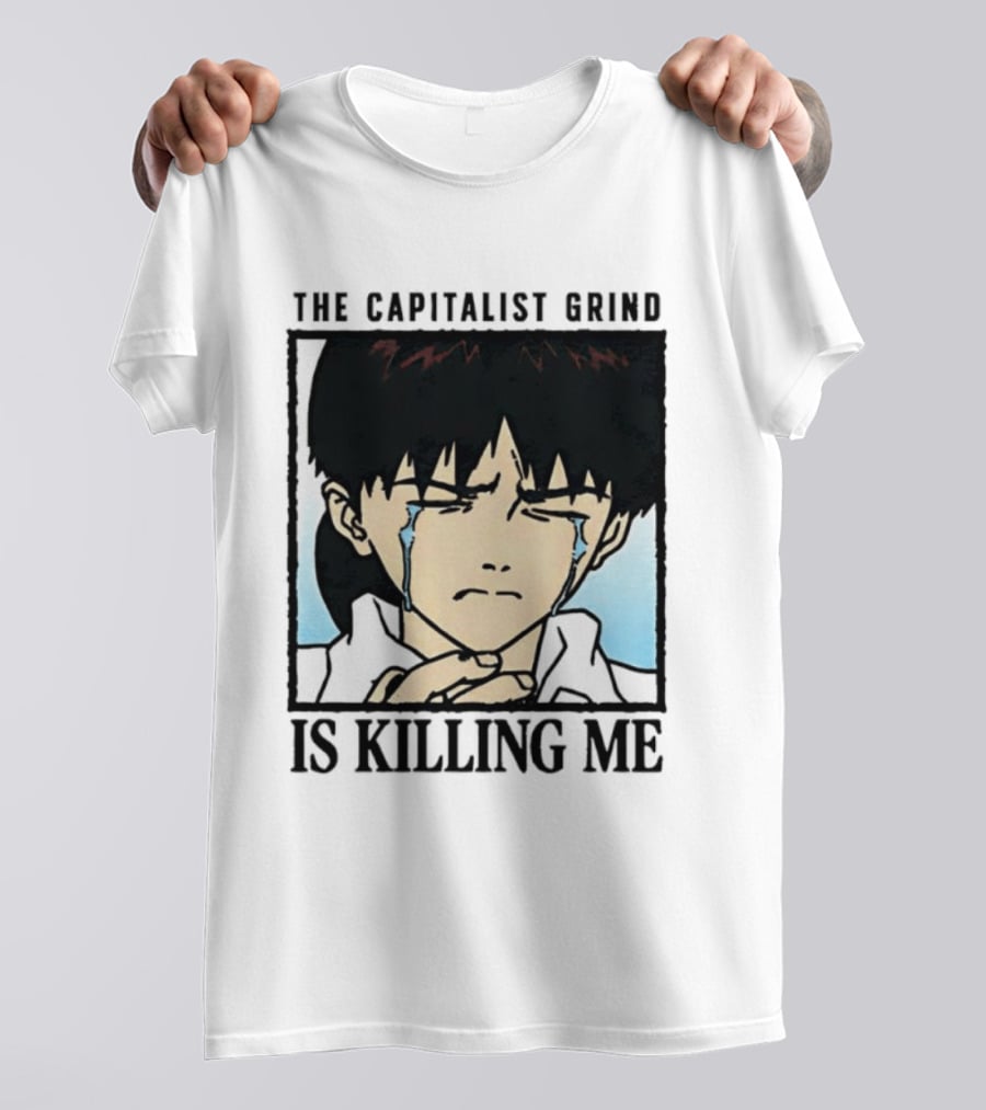 Shinji Ikari The Capitalist Grind Is Killing Me Neon Genesis Evangelion T-Shirt