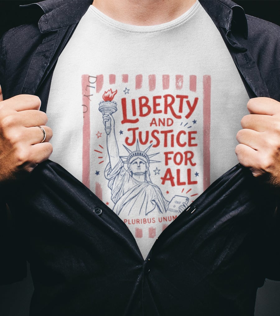 Liberty And Justice For All Statue Of Liberty E Pluribus Unum T-Shirt