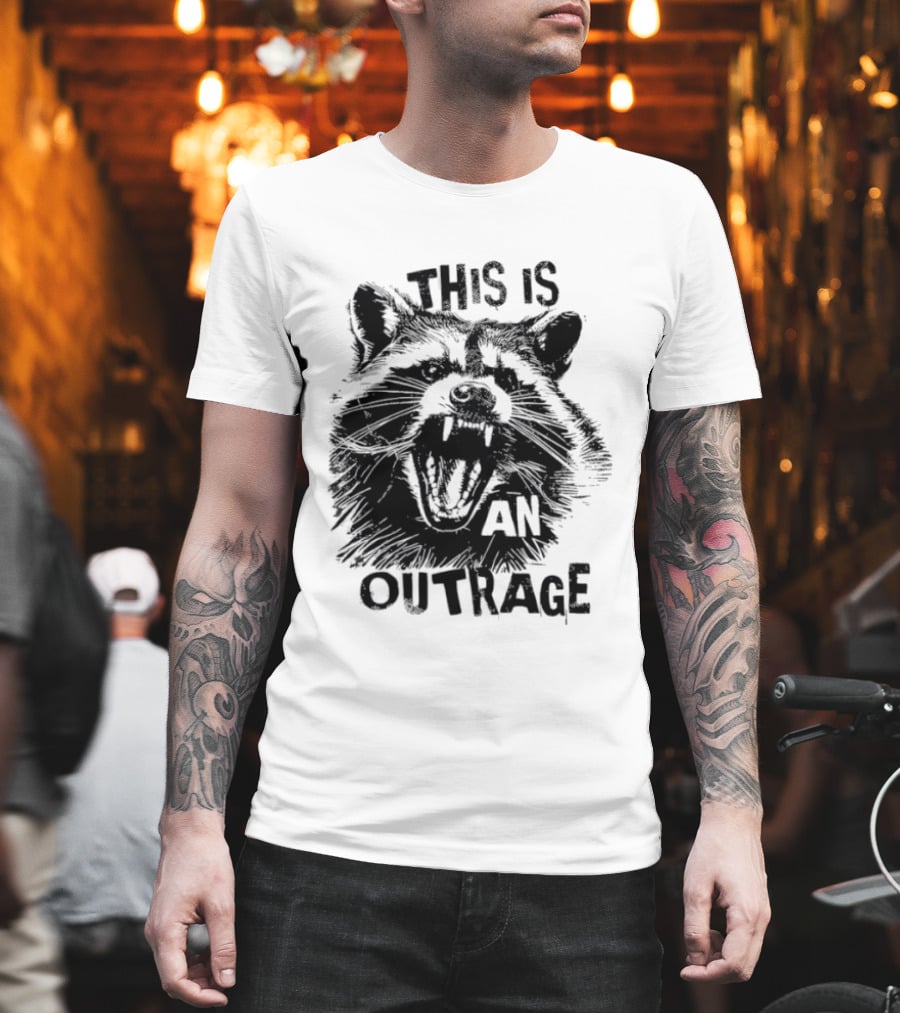 This Is An Outrage Angry Raccoon T-Shirt