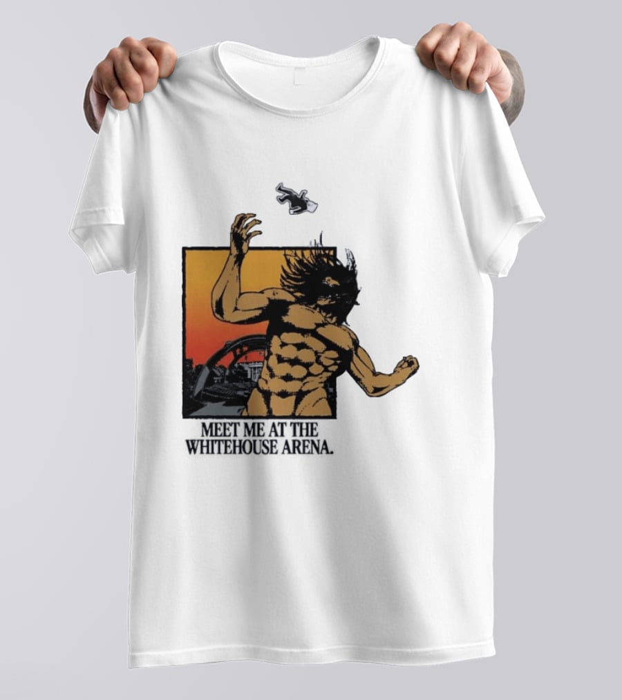 Meet Me At The Whitehouse Arena Attack On Titan Giant T-Shirt