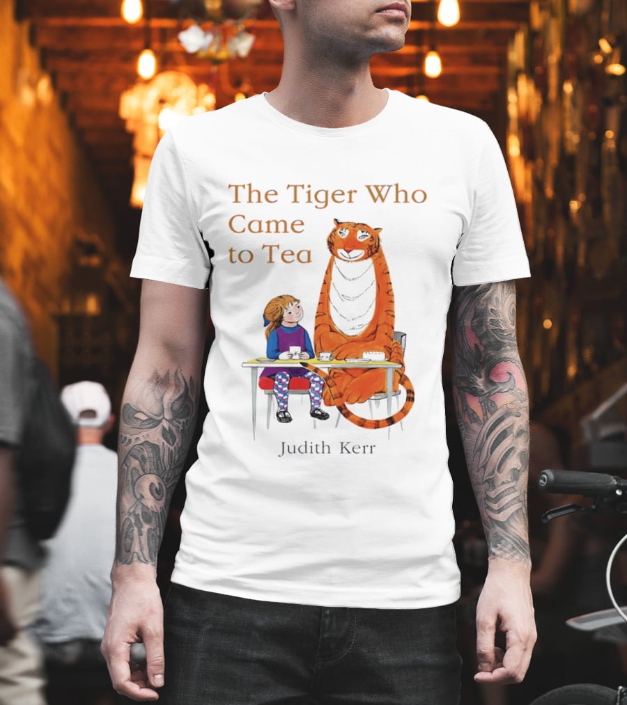The Tiger Who Came To Tea Book Judith Kerr T-Shirt