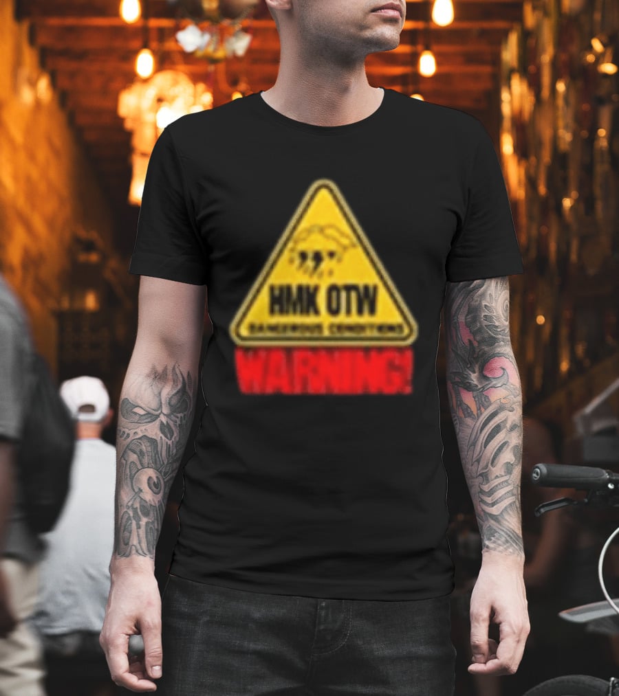 HMK OTW Dangerous Conditions Warning T-Shirt