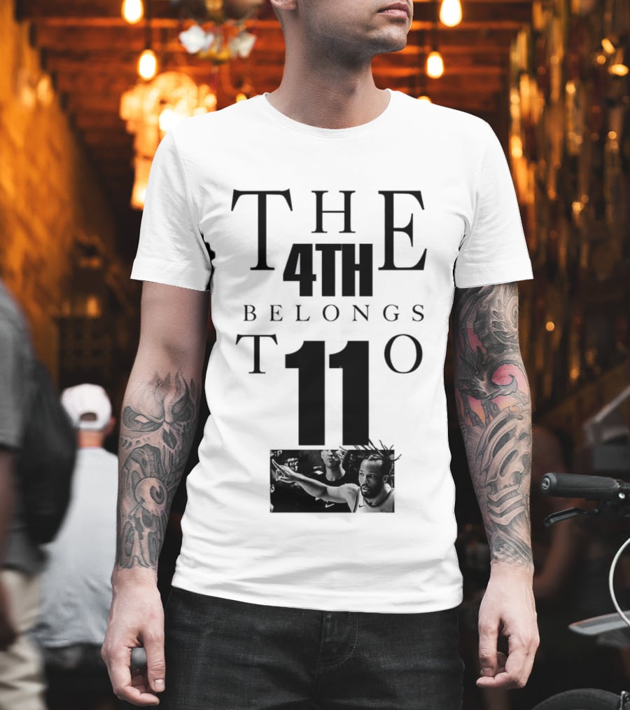 New York Knicks NBA Jalen Brunson 11 The 4th Belongs T-Shirt