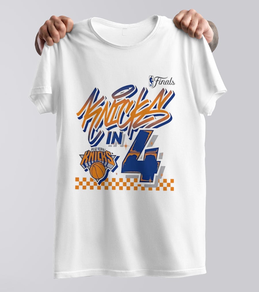 New York Knicks NBA Finals Knicks In 4 Finals Series Basketball T-Shirt