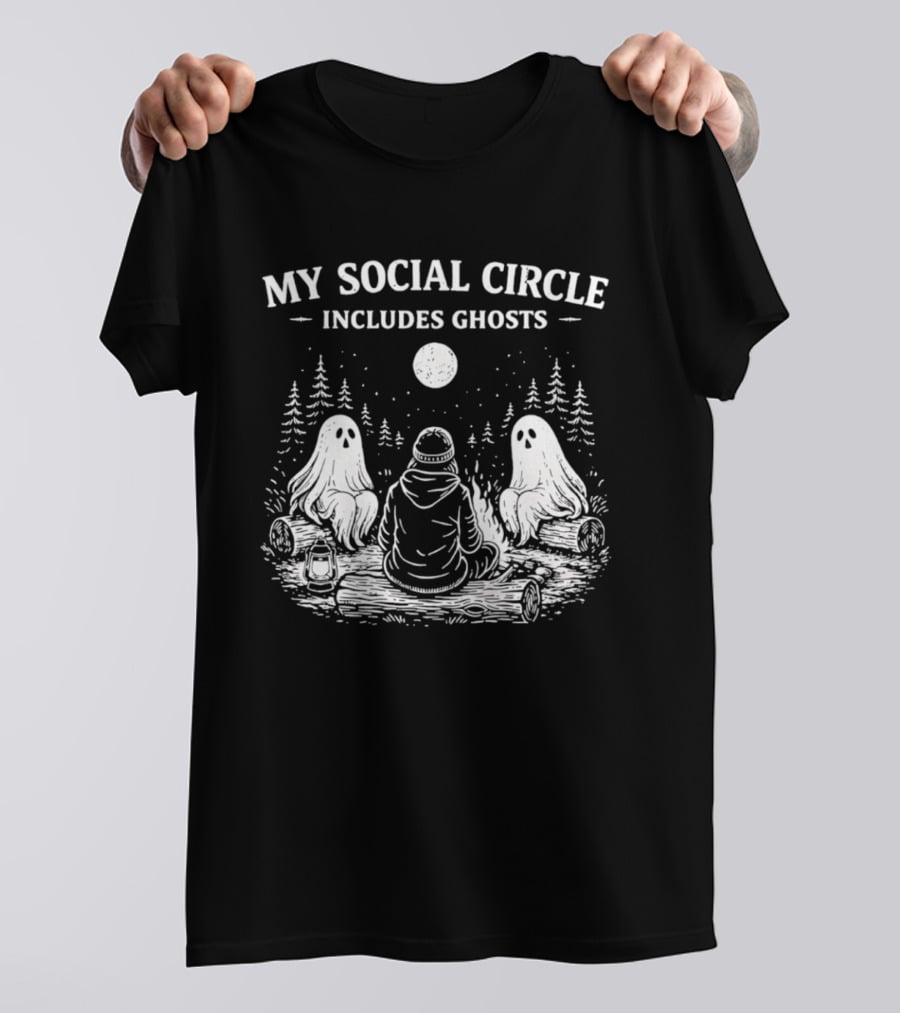 My Social Circle Includes Ghosts Forest Campfire Scene T-Shirt
