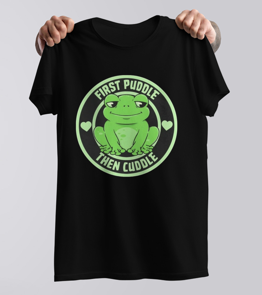 First Puddle Then Cuddle Frog With Hearts T-Shirt