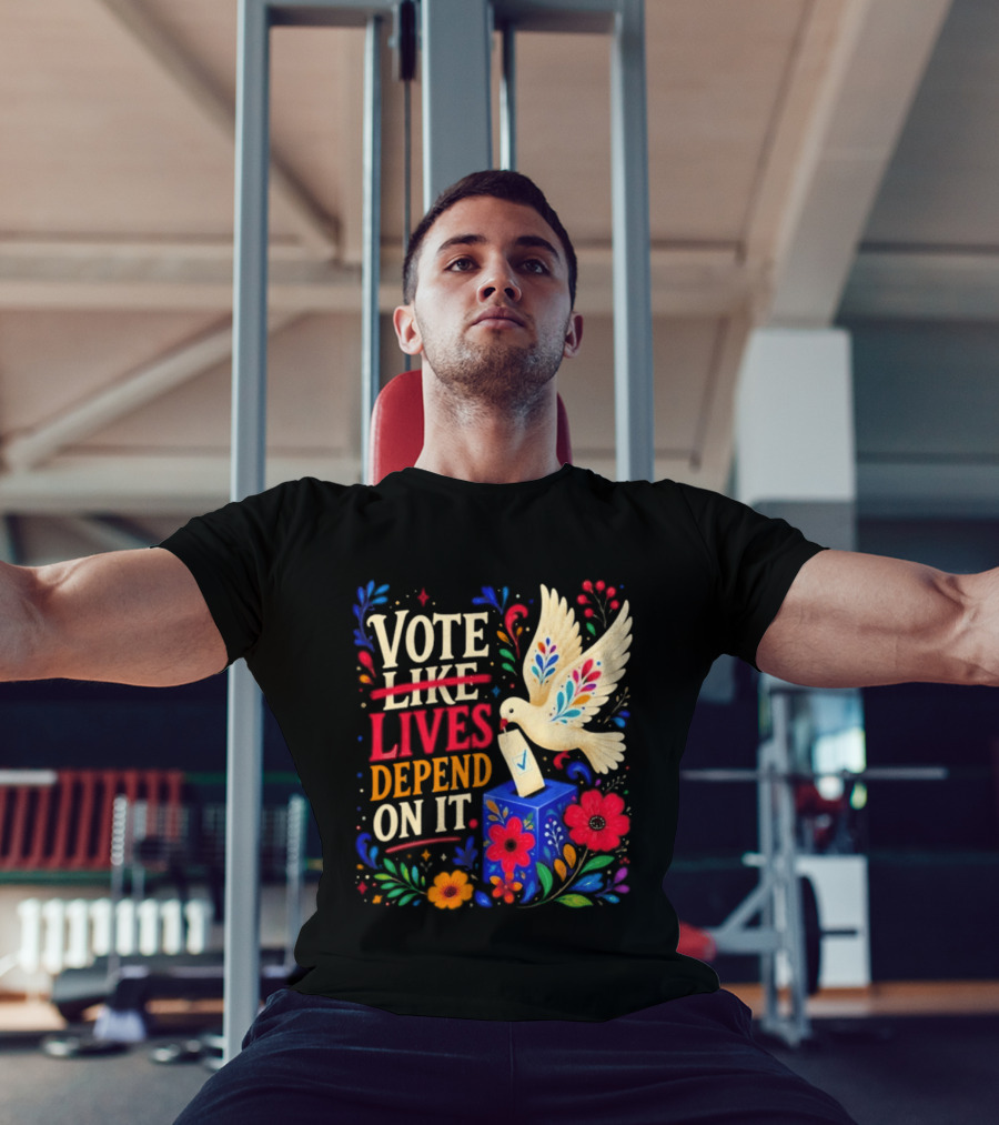 Vote Like Lives Depend On It Dove Floral Voting Rights T-Shirt