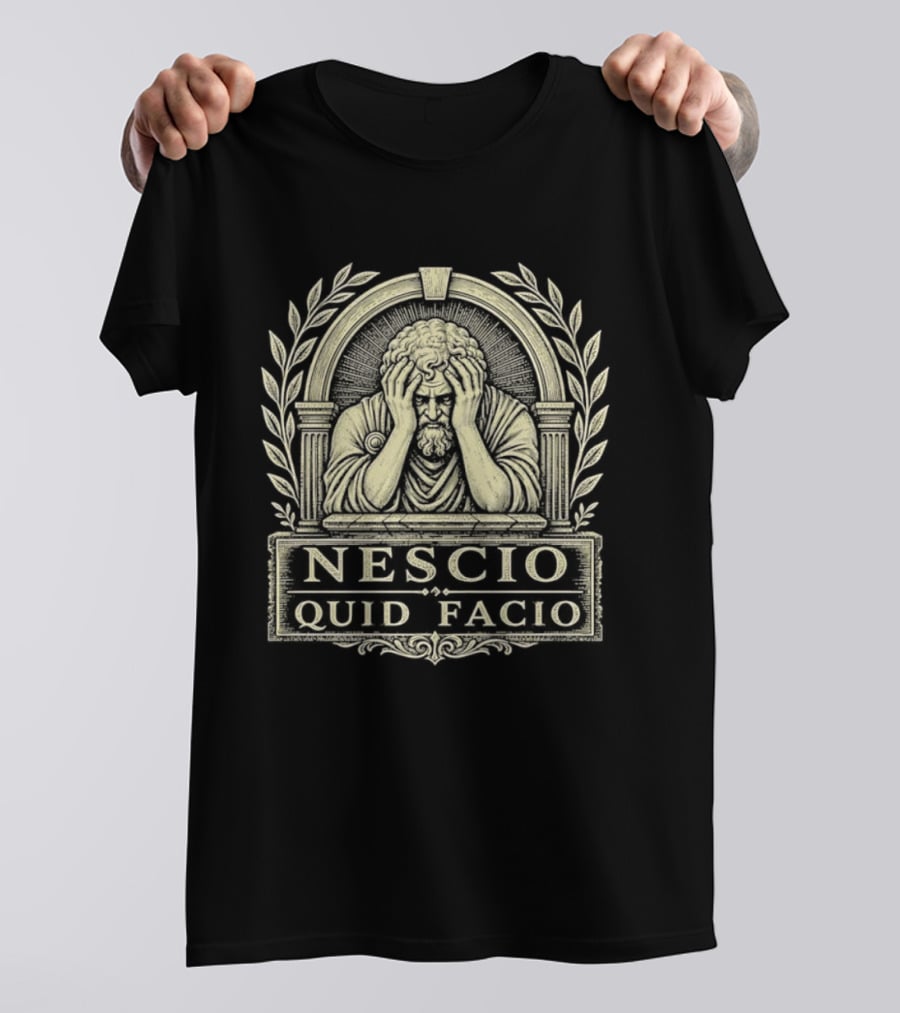 Nescio Quid Facio Distressed Emblem Design With Wreath And Contemplative Figure T-Shirt