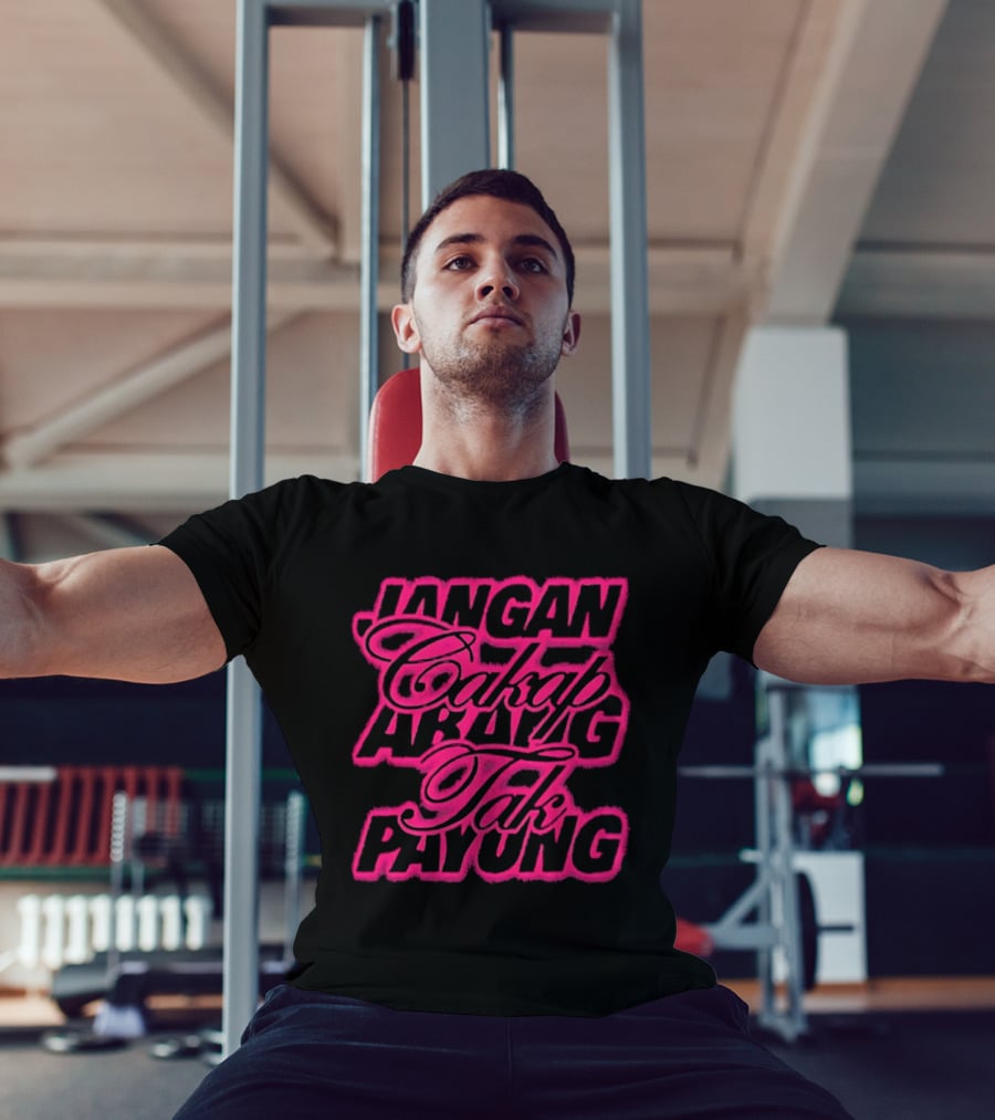 Jangan Cakap Abang Tak Payung Neon Lettering T-Shirt