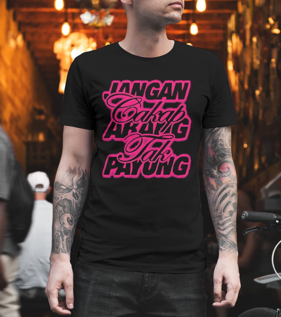 Jangan Cakap Abang Tak Payung Neon Lettering T-Shirt