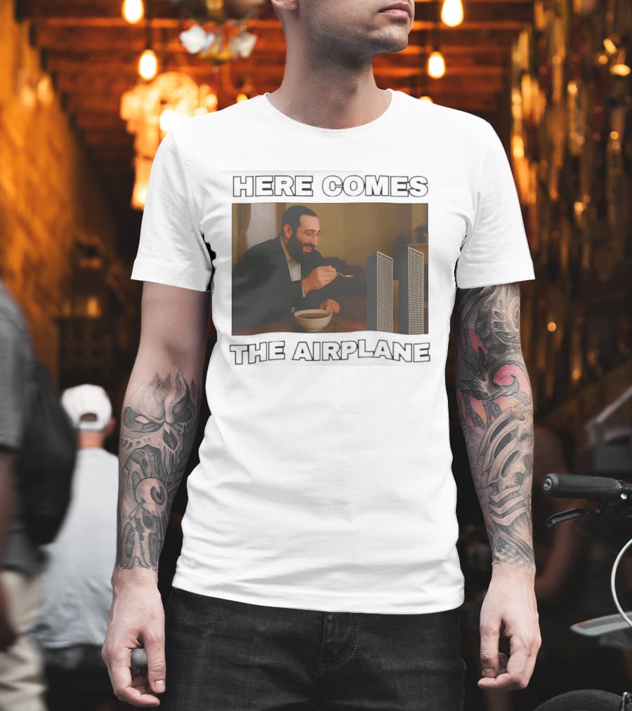 Here Comes The Airplane World Trade Center Comedy Humor T-Shirt