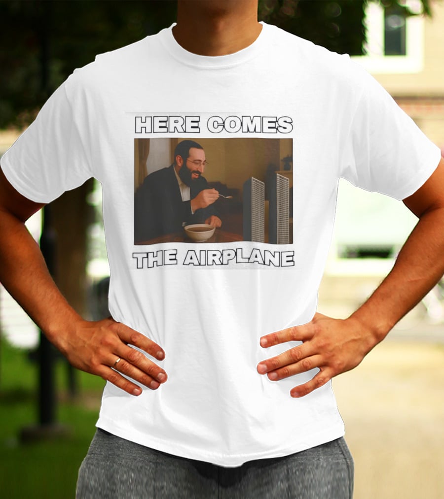 Here Comes The Airplane World Trade Center Comedy Humor T-Shirt